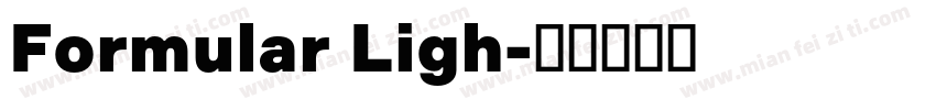 Formular Ligh字体转换